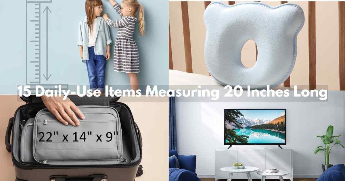 Daily-Use Items Measuring 20 Inches Long Feature Image