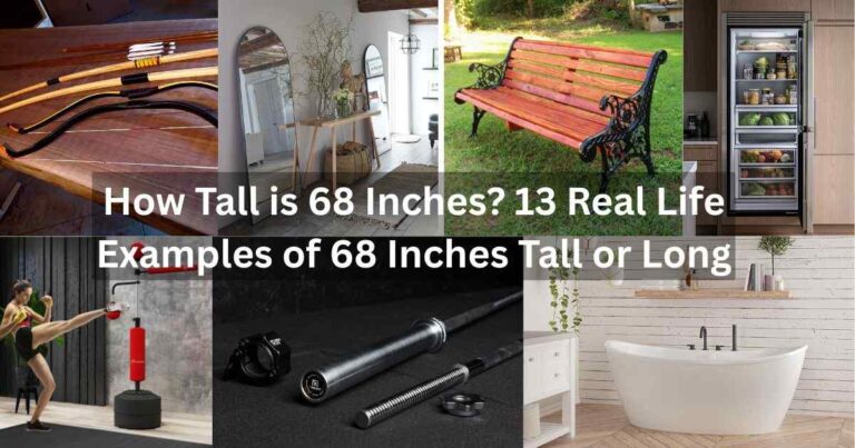 How Tall is 68 Inches Feature Image
