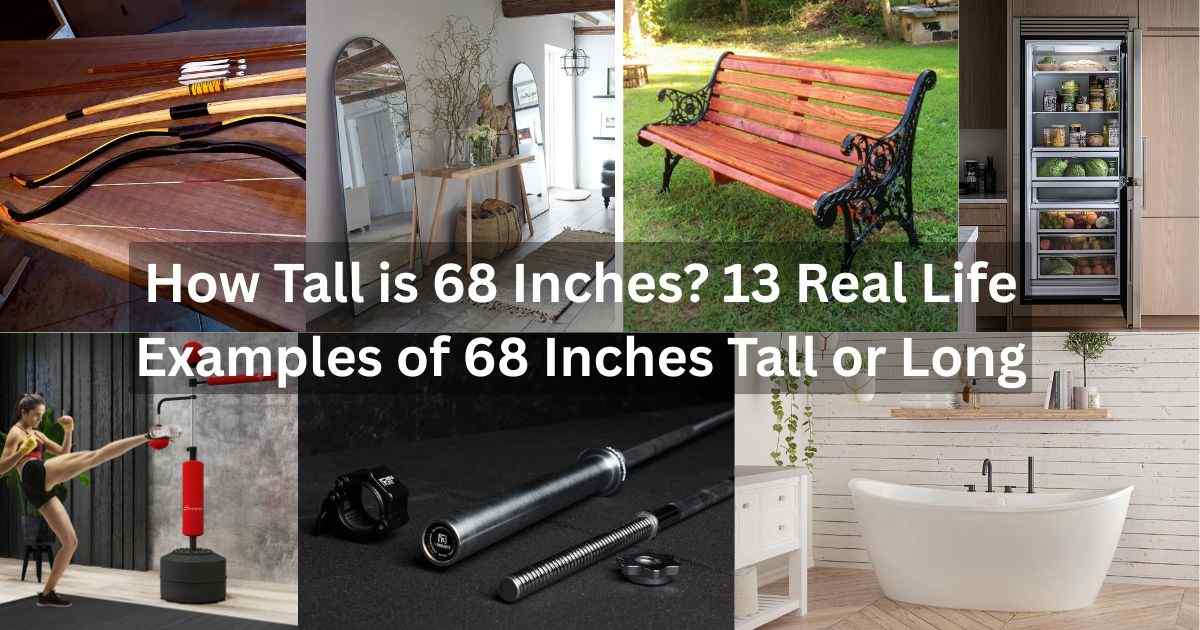 How Tall is 68 Inches Feature Image