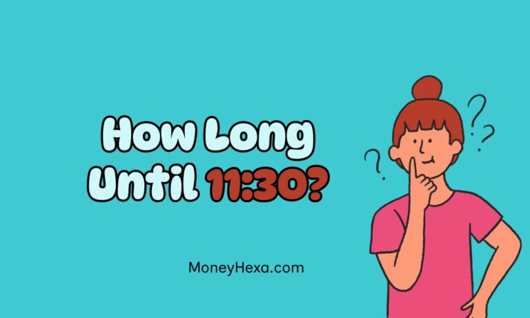 How Long Until 11:30