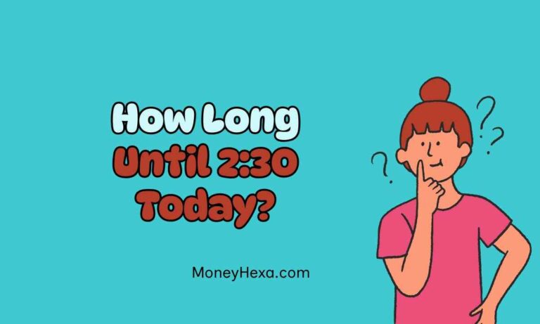How Long Until 2:30 Today