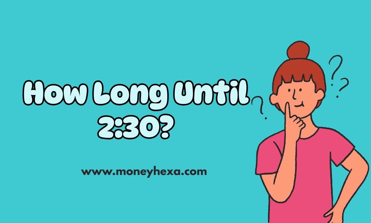 How Long Until 230