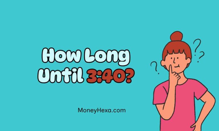 How Long Until 340