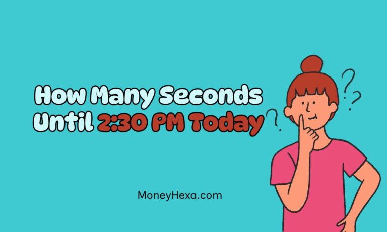 How Many Seconds Until 2:30 PM Today