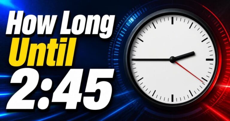 How Long Until 245